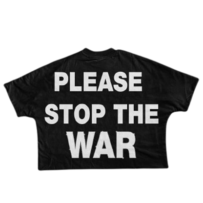 PLEASESTOPTHEWAR T-Shirt